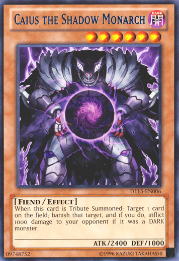 Caius the Shadow Monarch (Blue) [DL15-EN006] Rare