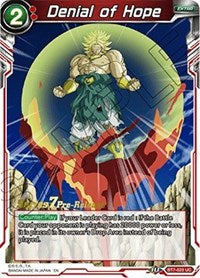 Denial of Hope (BT7-023_PR) [Assault of the Saiyans Prerelease Promos]