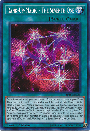 Rank-Up-Magic - The Seventh One [MP15-EN033] Secret Rare