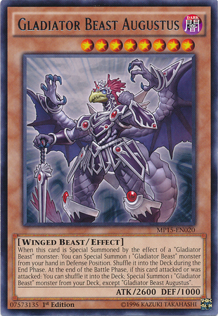 Gladiator Beast Augustus [MP15-EN020] Rare