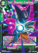 Tobi, Feigned Greeting (BT13-068) [Supreme Rivalry Prerelease Promos]