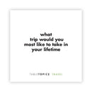 TableTopics To Go: Travel