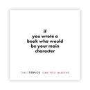 TableTopics To Go: Can You Imagine