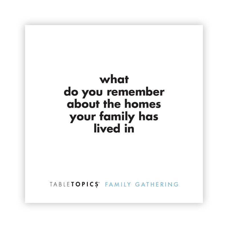 TableTopics: Family Gathering